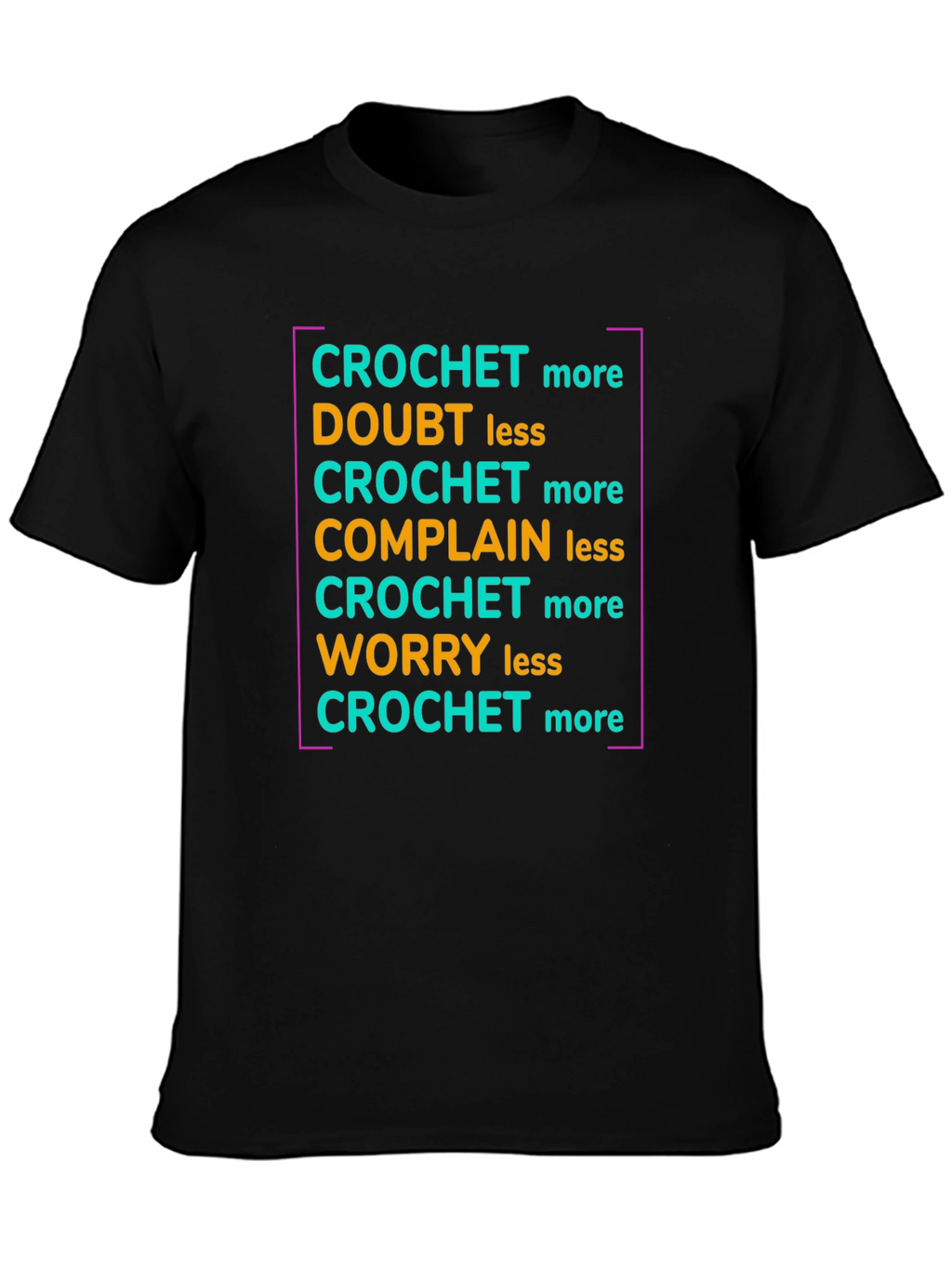 Crochet More T-Shirt - Hobby Apparel