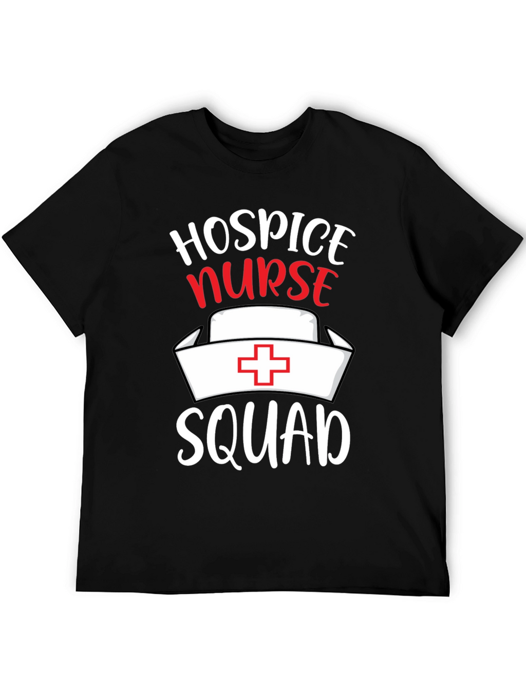 Hospice Nurse Squad T-Shirt - Medical Team Apparel