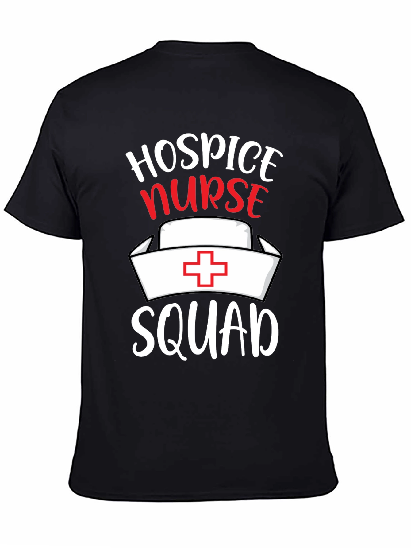 Hospice Nurse Squad T-Shirt - Medical Team Apparel