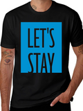 Lets Stay Graphic T-Shirt - Black