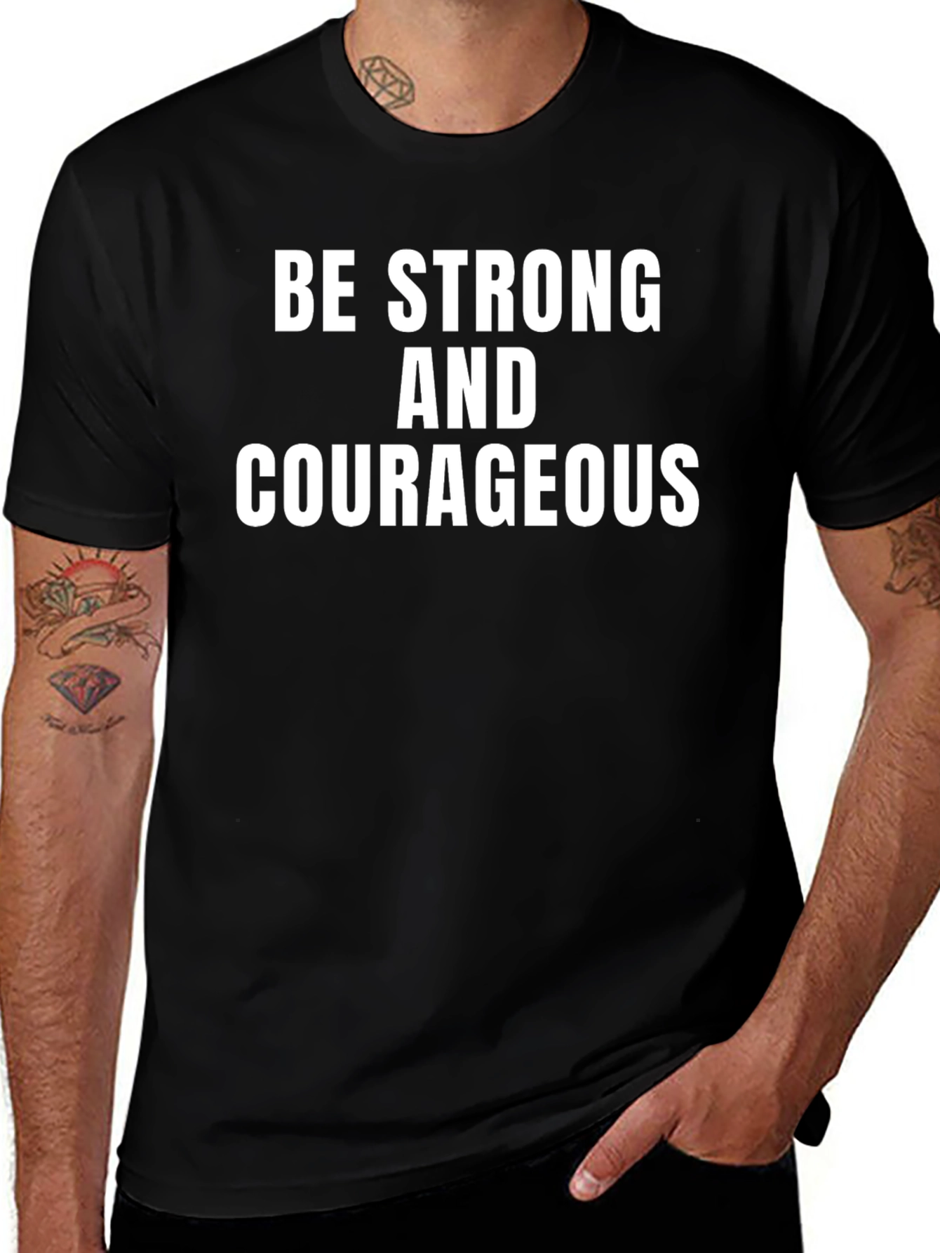 Be Strong and Courageous Graphic T-Shirt