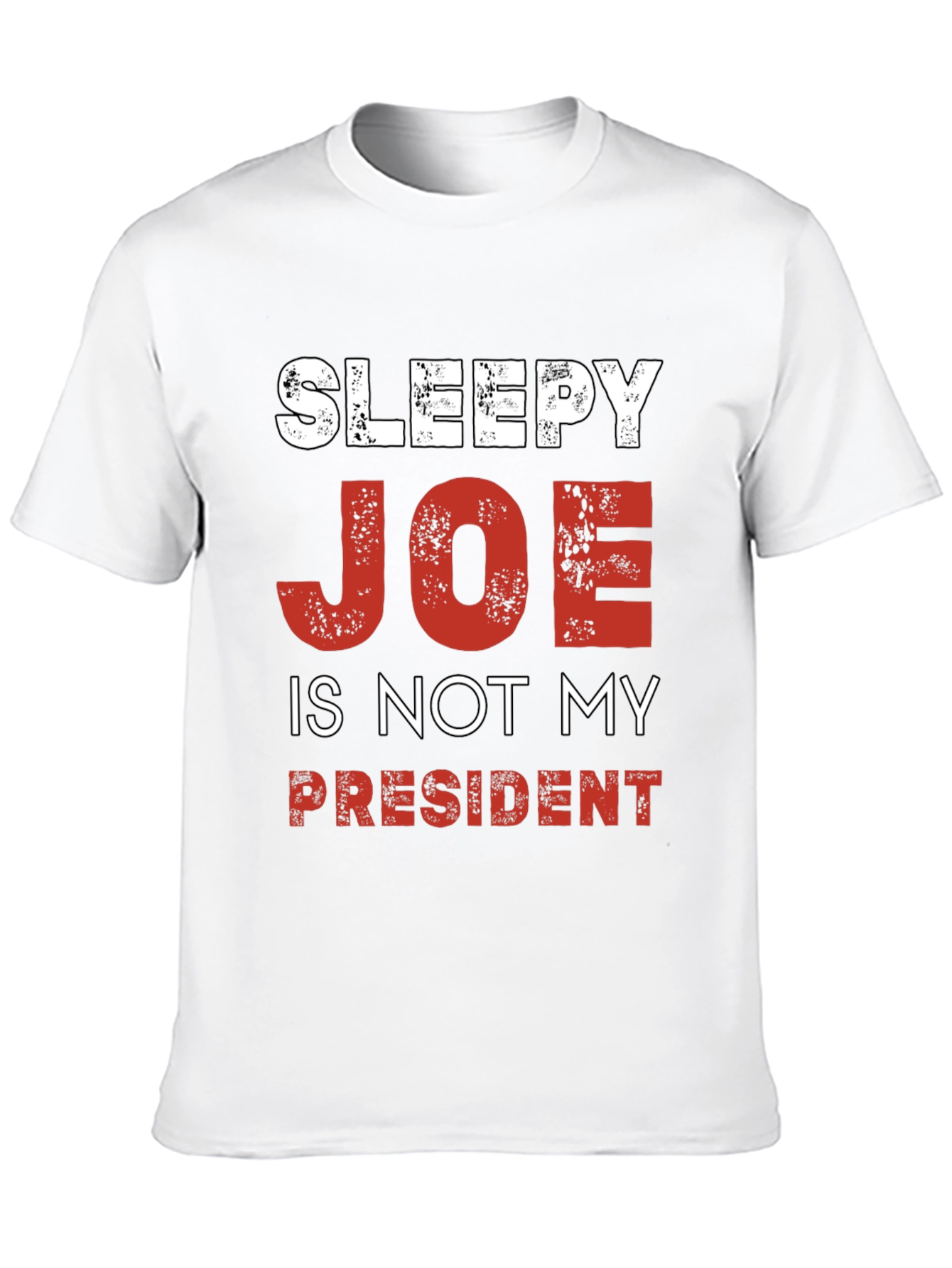 Sleepy Joe is Not My President Political T-Shirt