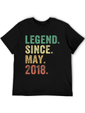 Legend Since May 2018 Black T-Shirt