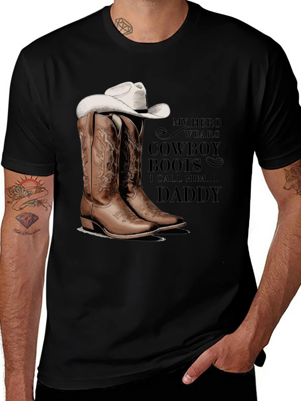 My Hero Wears Cowboy Boots T-Shirt Daddy