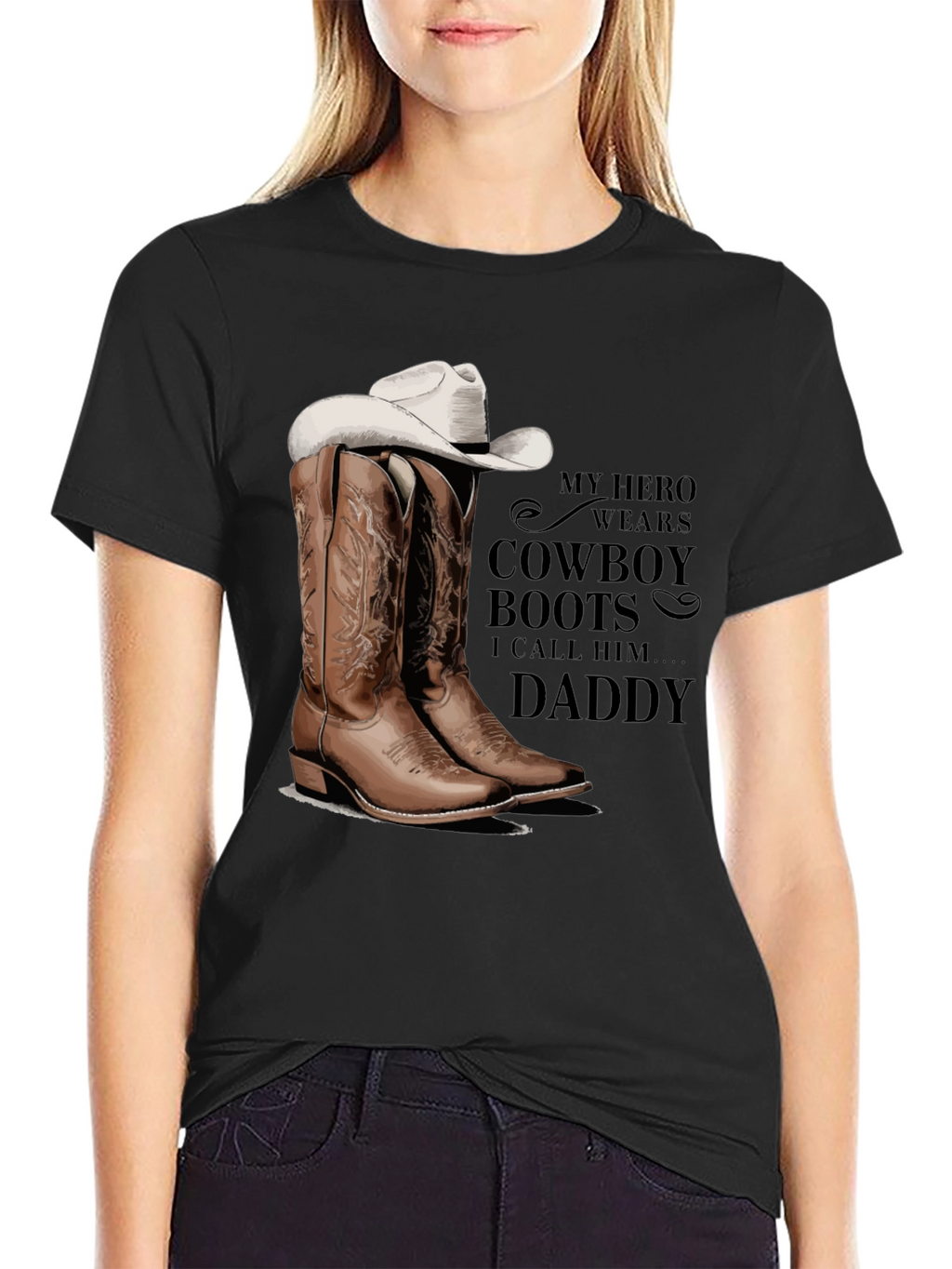 My Hero Wears Cowboy Boots T-Shirt Daddy