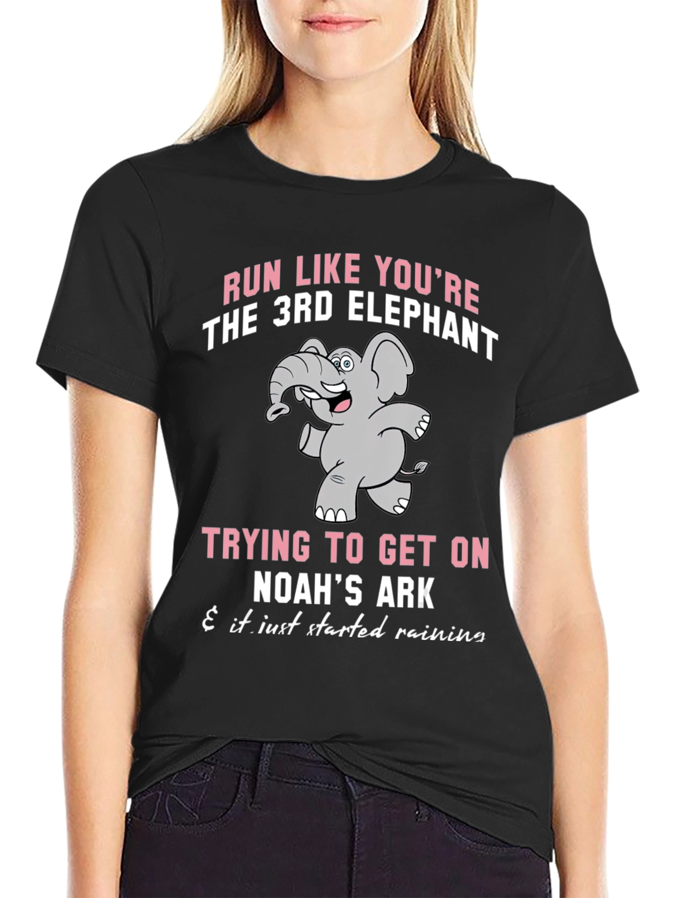Run Like Youre the 3rd Elephant T-Shirt