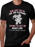 Run Like Youre the 3rd Elephant T-Shirt