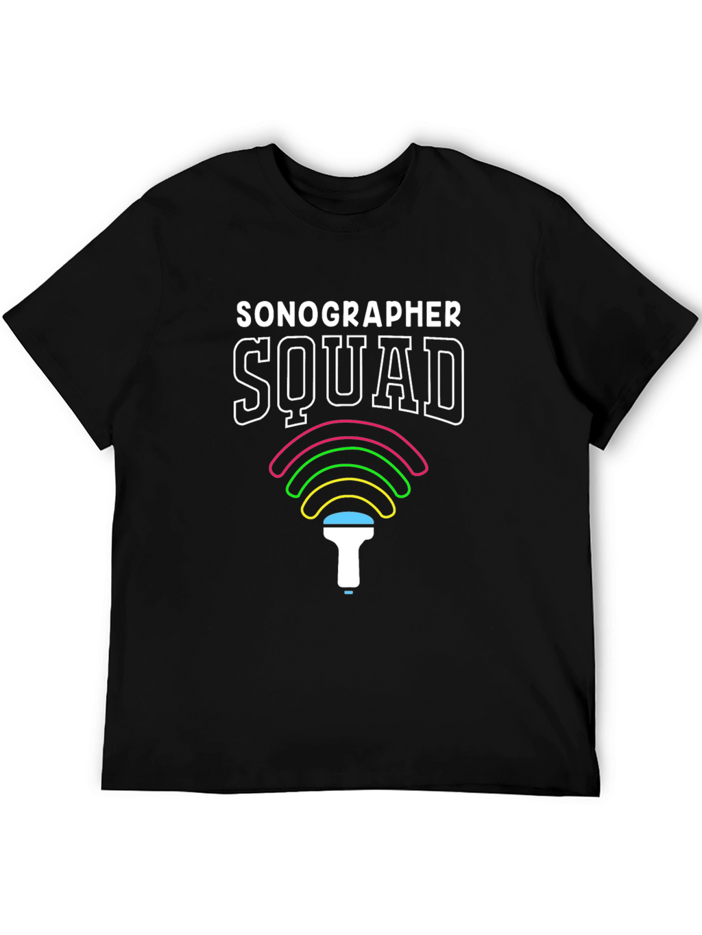 Sonographer Squad T-Shirt - Ultrasound Tech Apparel