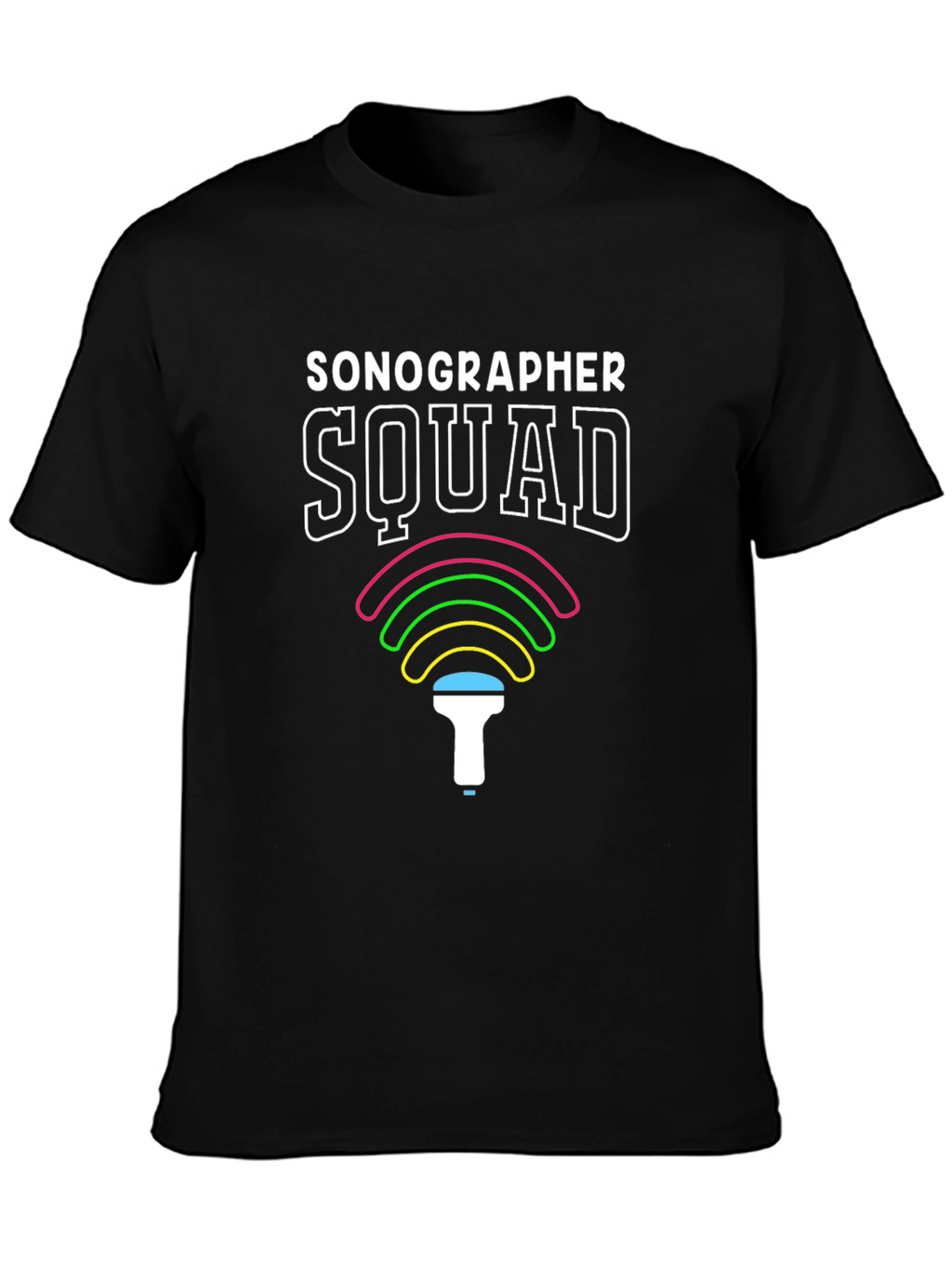 Sonographer Squad T-Shirt - Ultrasound Tech Apparel