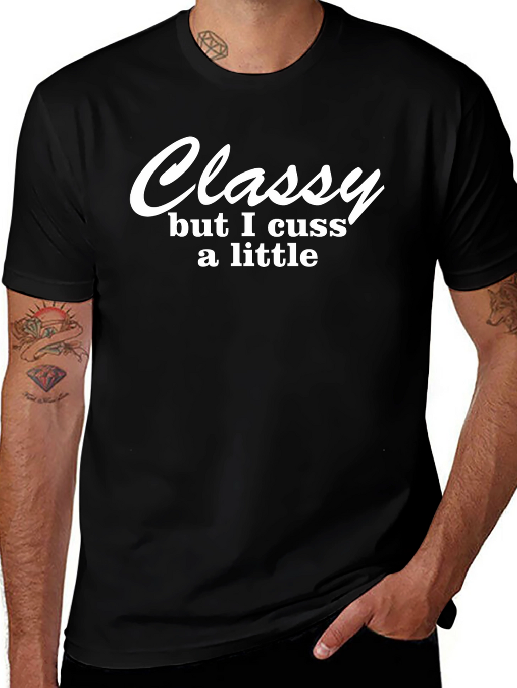 Classy But I Cuss T-Shirt - Funny Slogan Tee