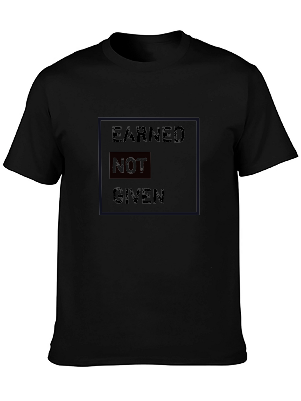 Earned Not Given Black Graphic T-Shirt