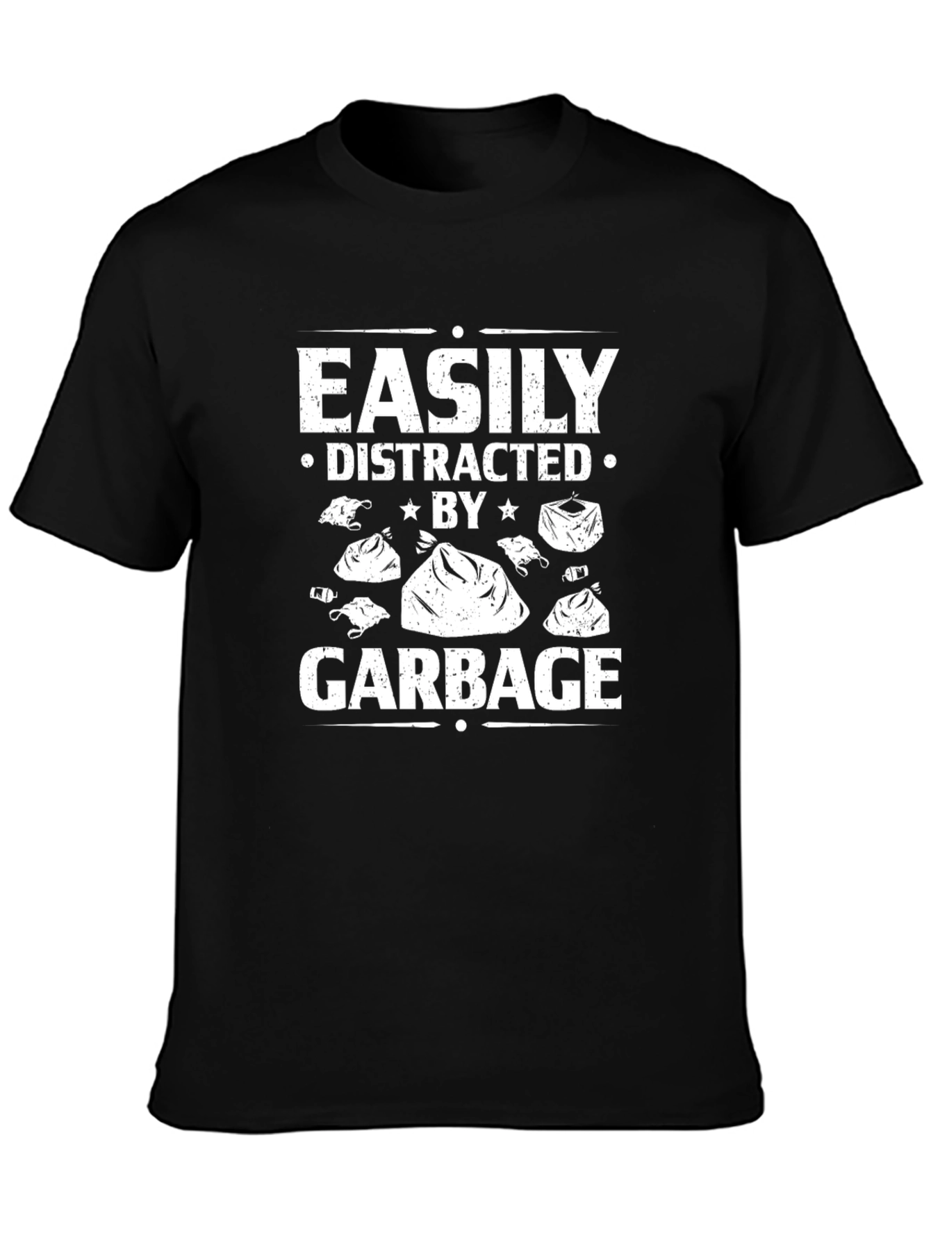Easily Distracted by Garbage Black T-Shirt