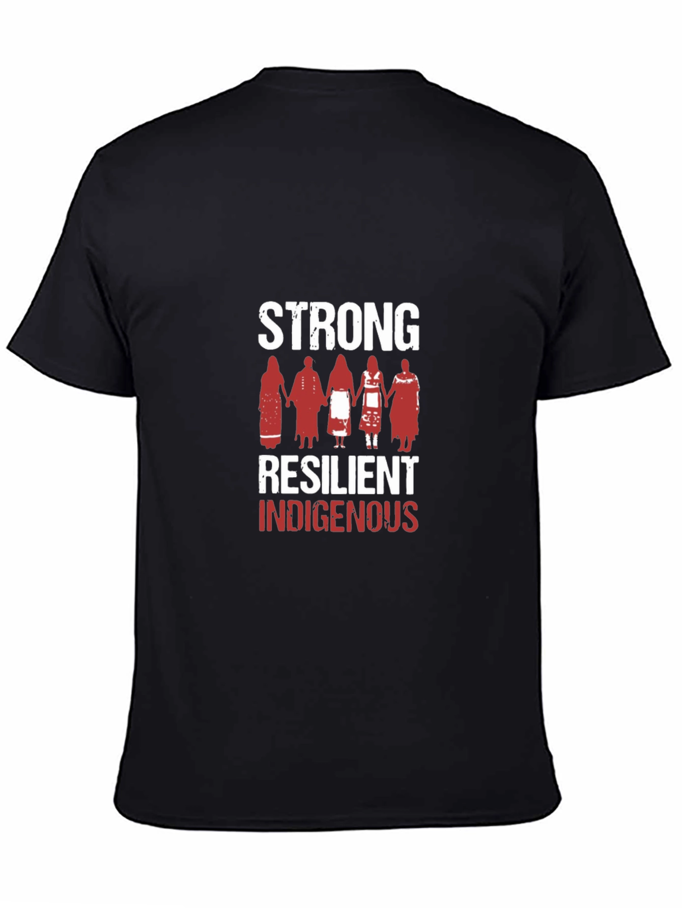 Strong Resilient Indigenous Graphic T-Shirt