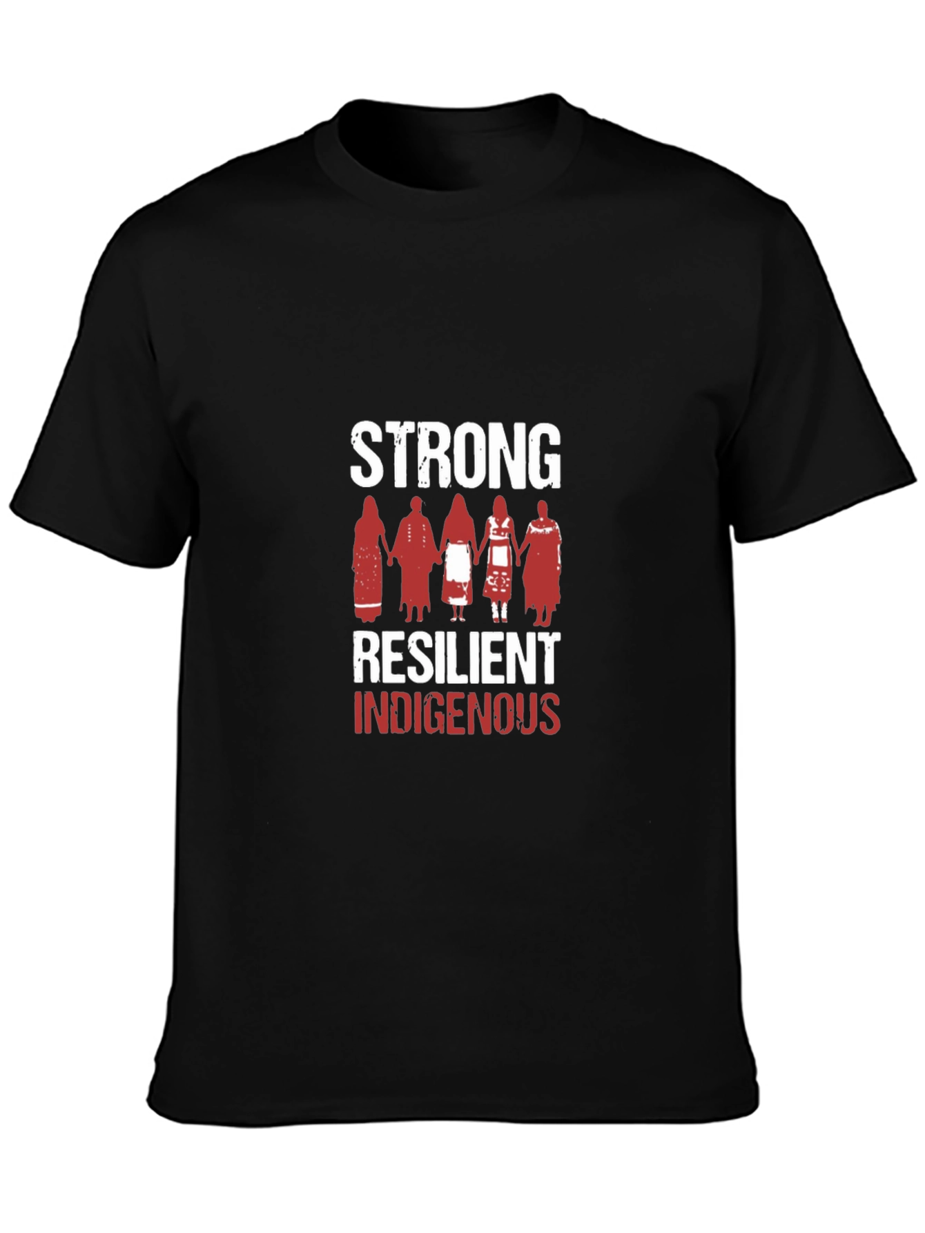 Strong Resilient Indigenous Graphic T-Shirt