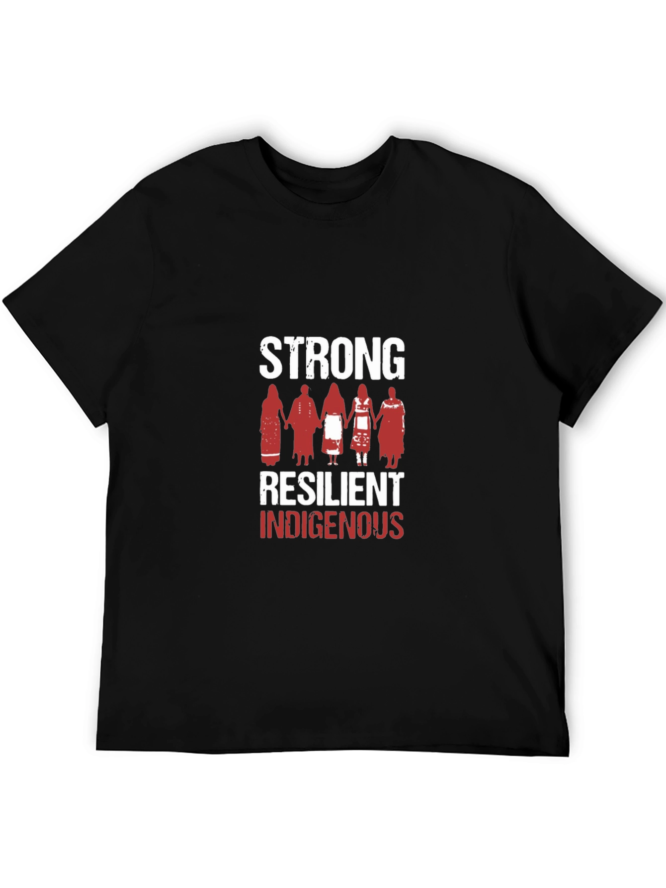 Strong Resilient Indigenous Graphic T-Shirt