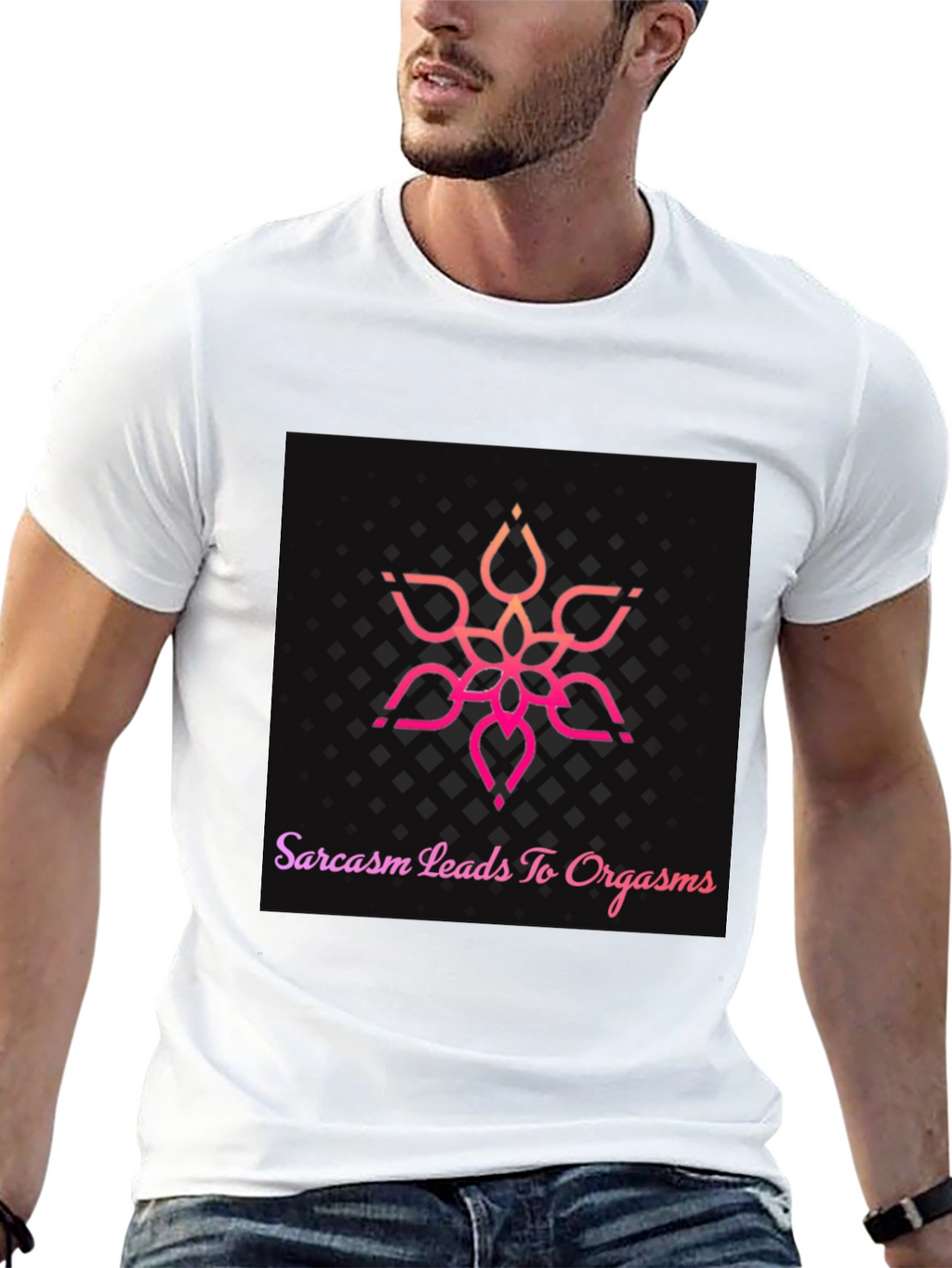 Sarcasm Leads To Orgasm T-Shirt