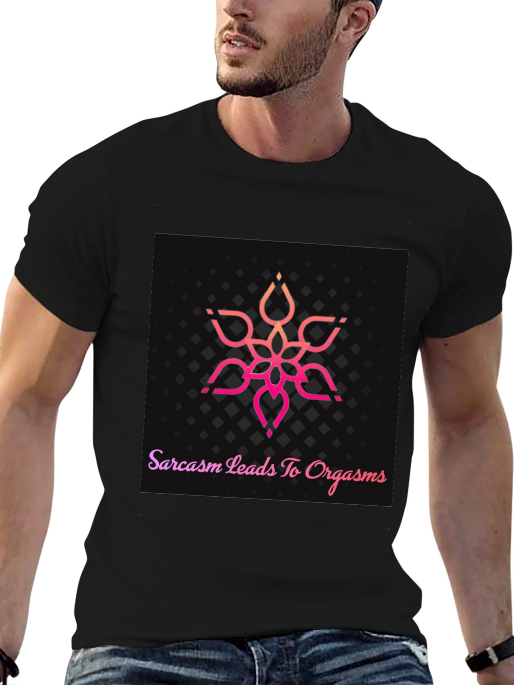 Sarcasm Leads To Orgasm T-Shirt