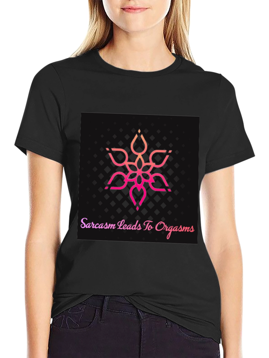 Sarcasm Leads To Orgasm T-Shirt