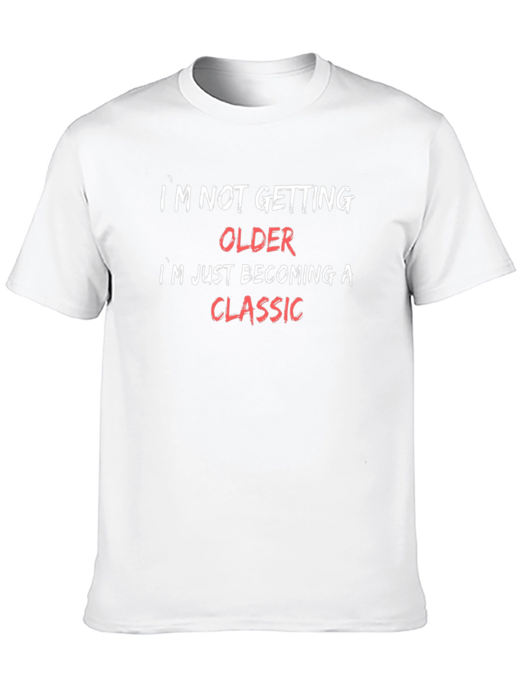 Funny Becoming a Classic Graphic Tee