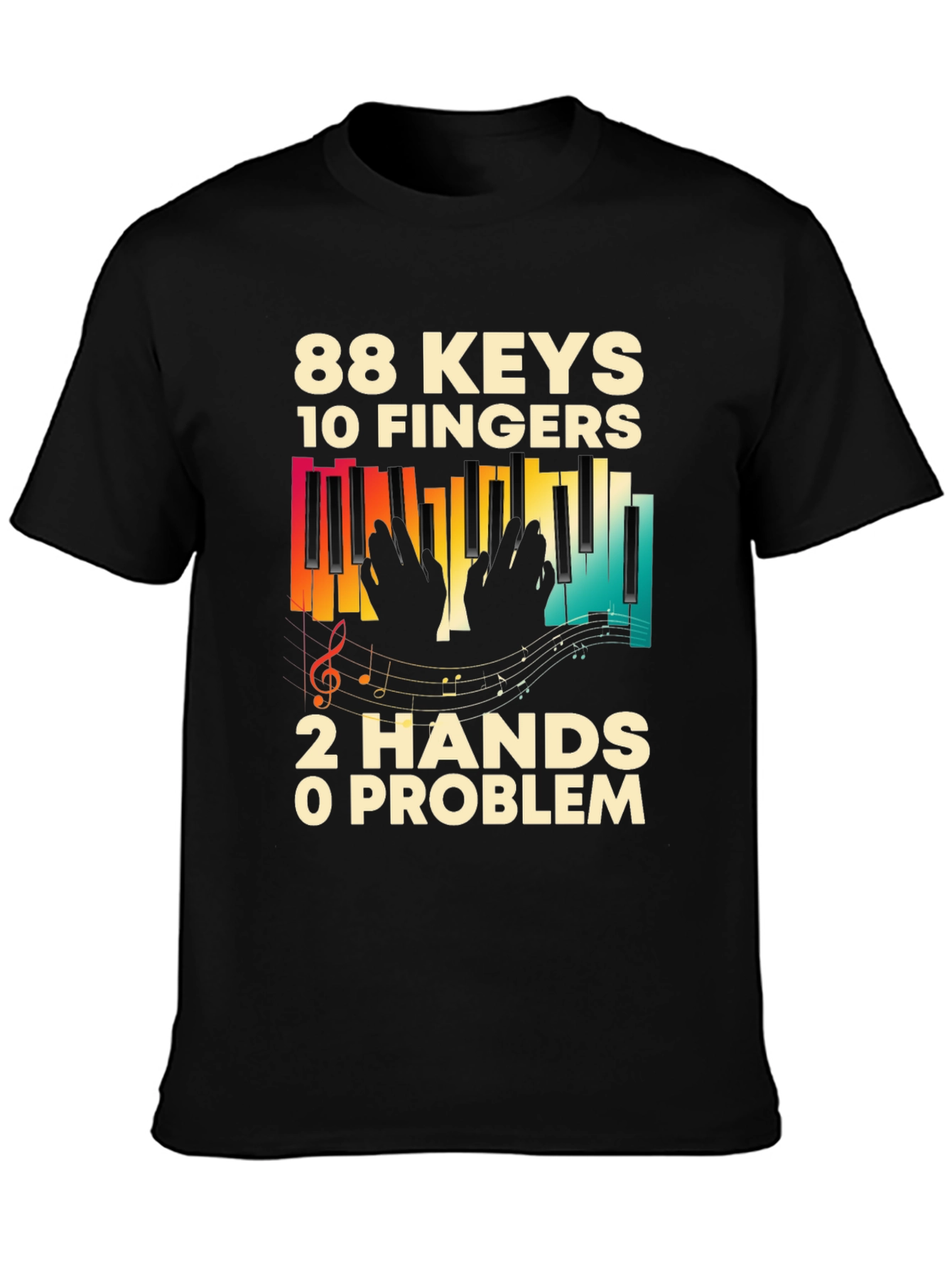 88 Keys 10 Fingers Piano Music T-Shirt
