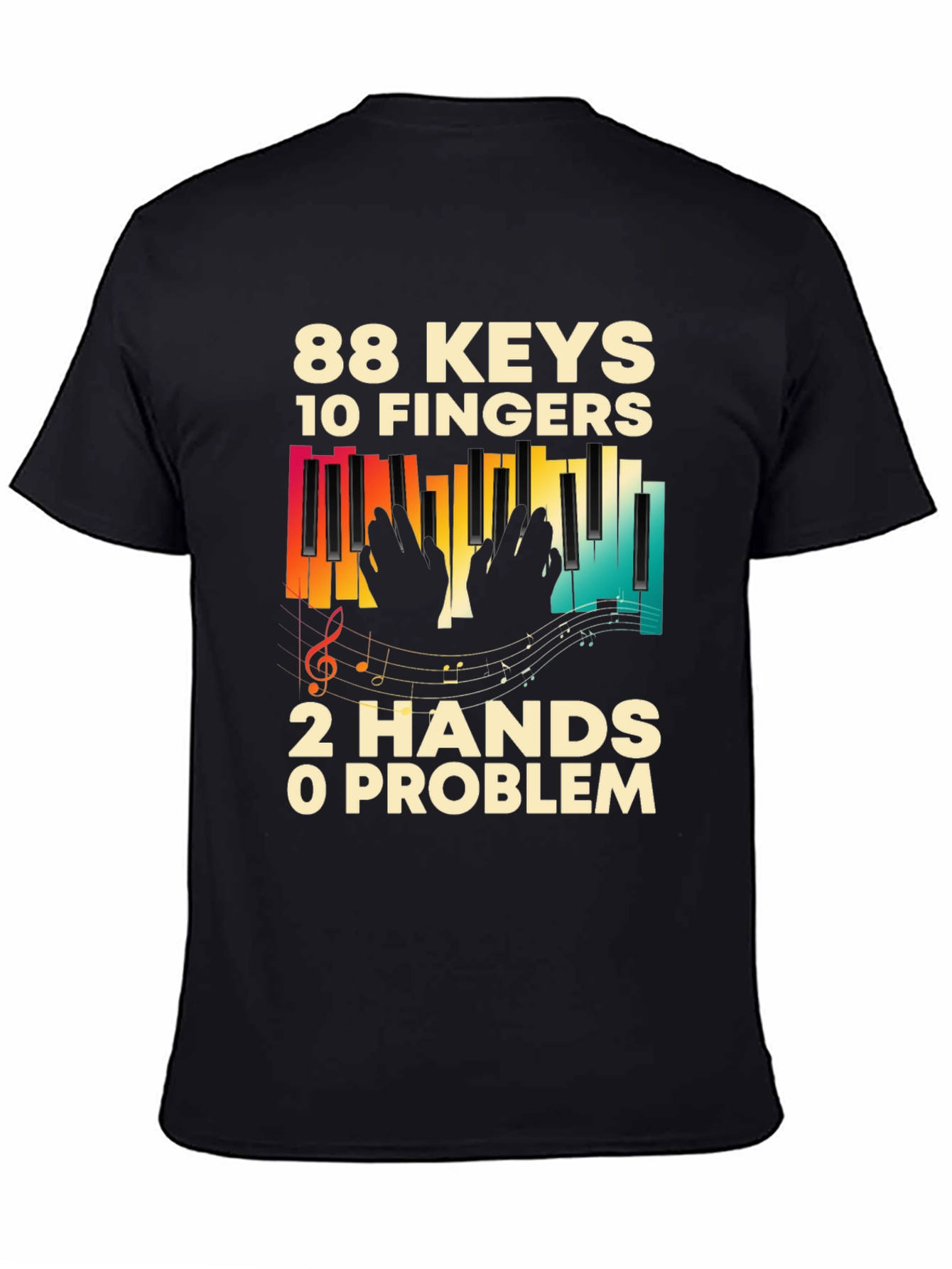 88 Keys 10 Fingers Piano Music T-Shirt