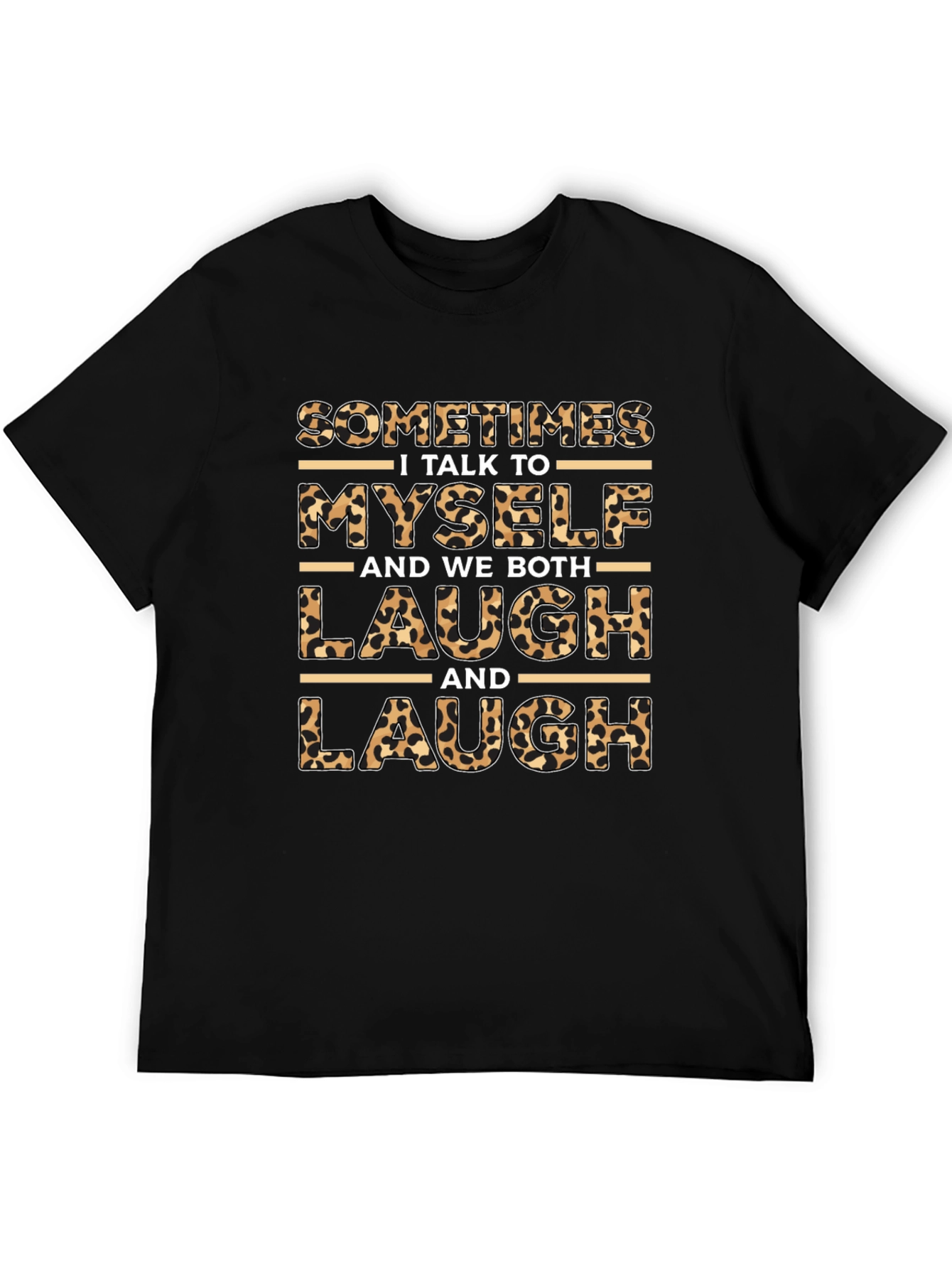 Leopard Print I Talk to Myself Graphic T-Shirt