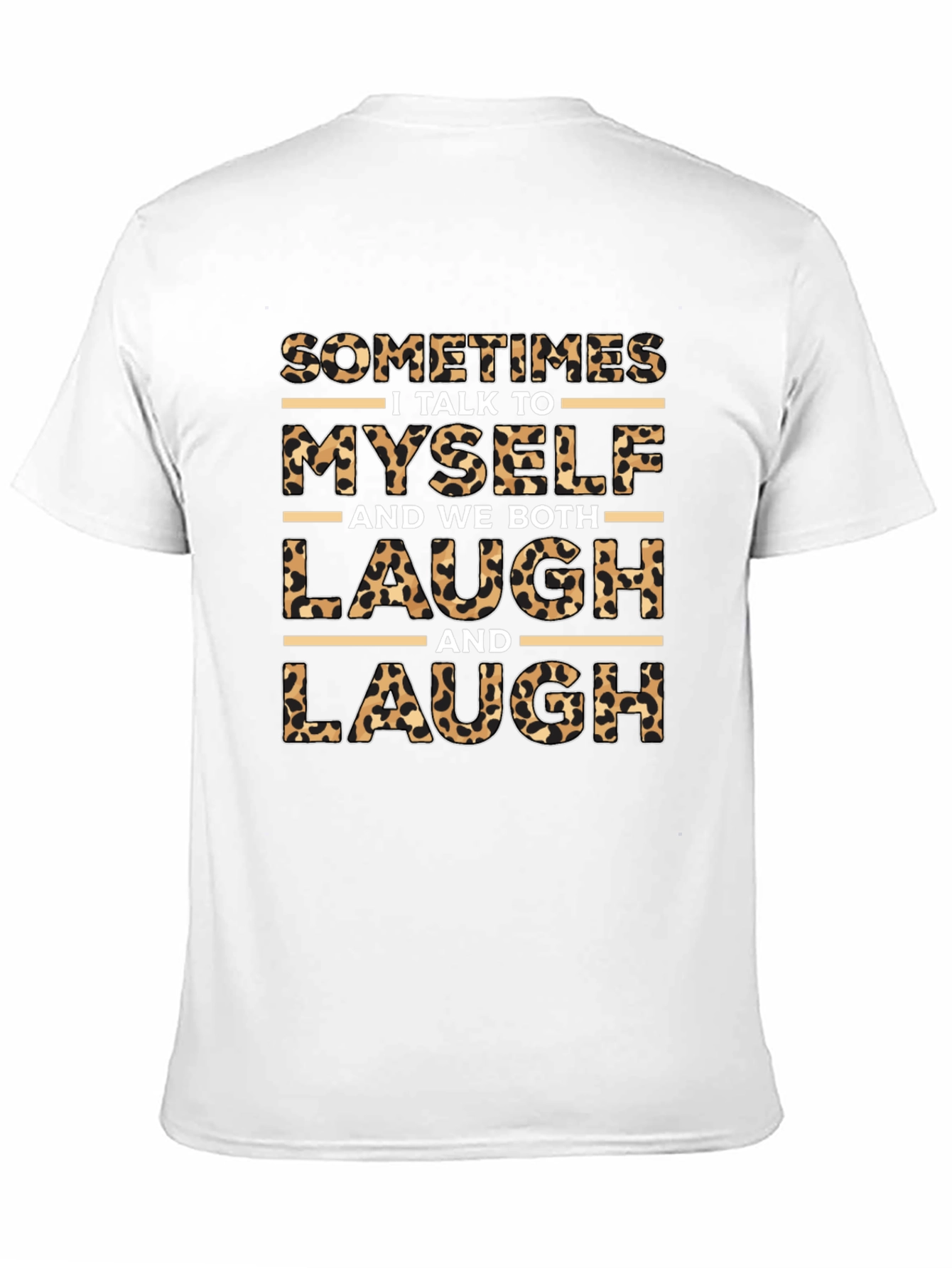 Leopard Print I Talk to Myself Graphic T-Shirt
