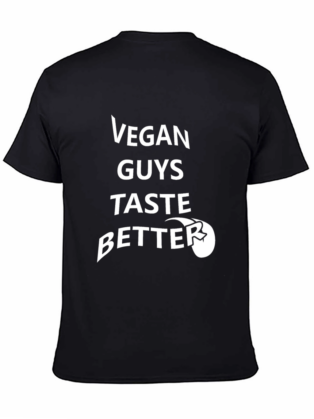 Vegan Guys Taste Better Graphic T-Shirt
