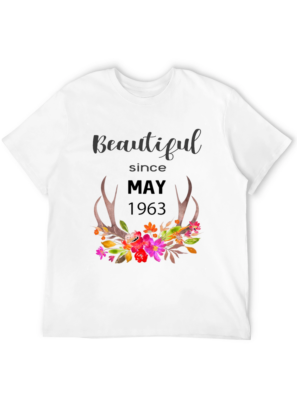 Beautiful Since May 1963 T-Shirt