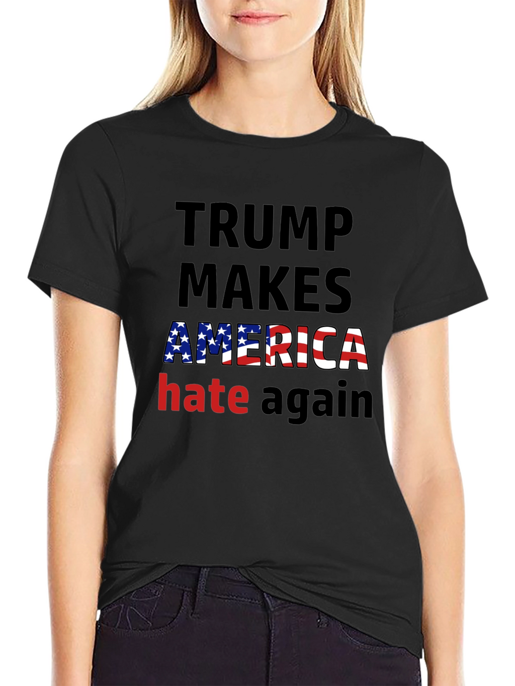 Trump Makes America Hate Again T-Shirt