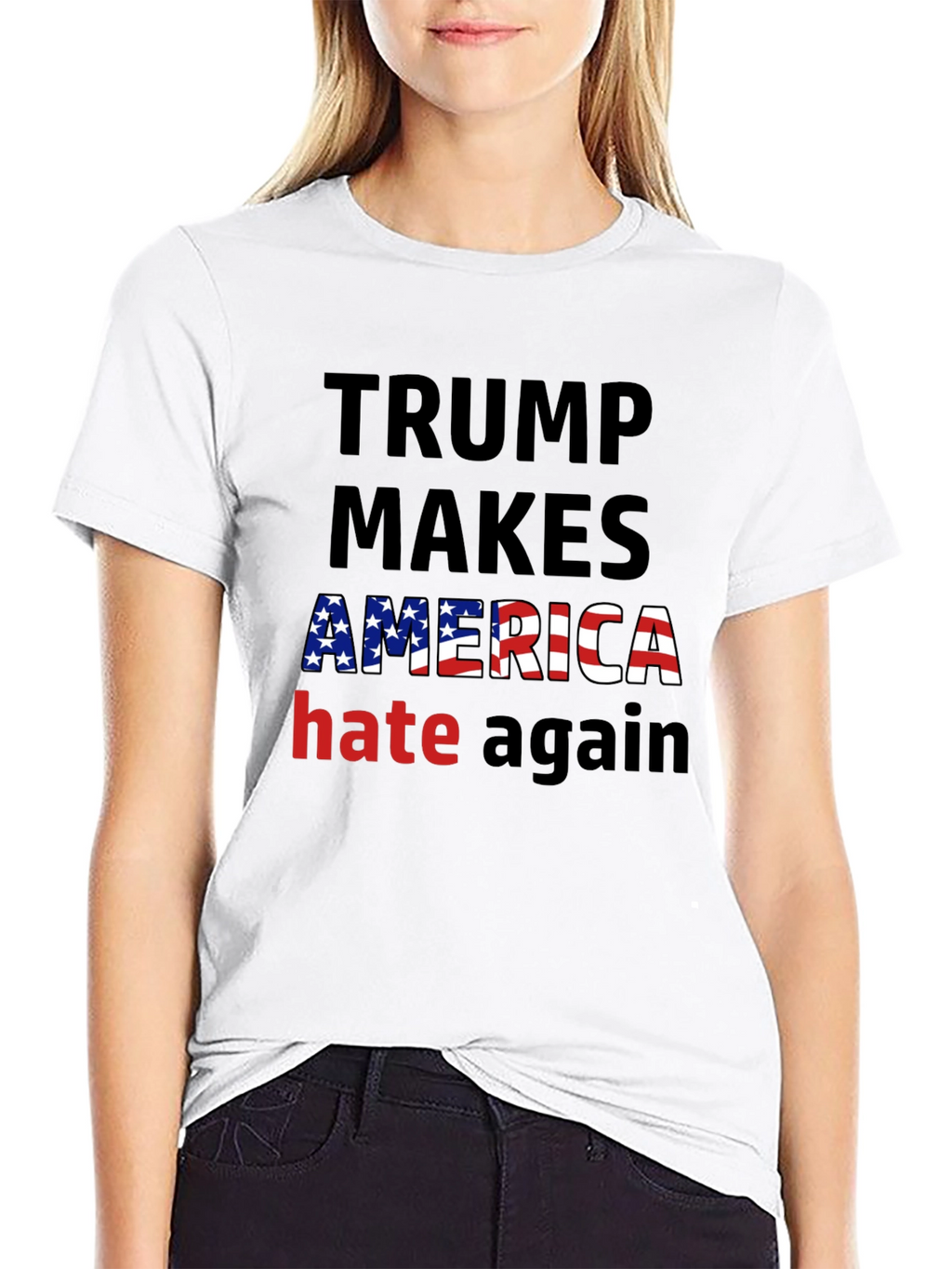 Trump Makes America Hate Again T-Shirt