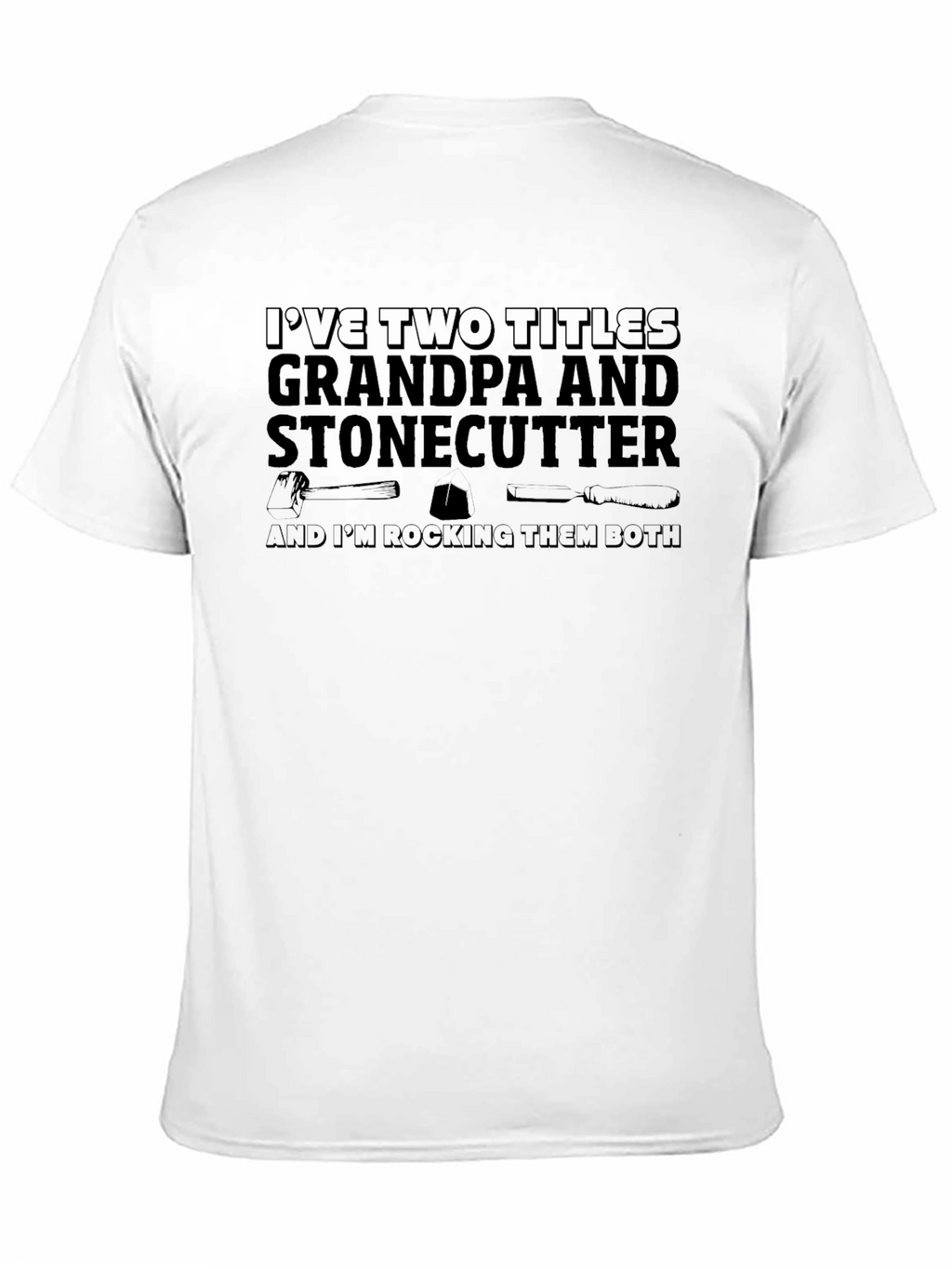 Grandpa Stonecutter T-Shirt