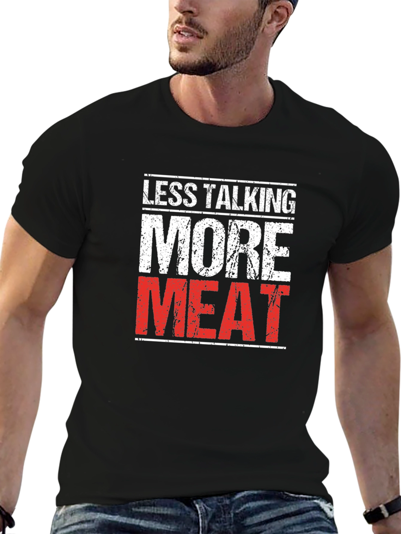Less Talking More Meat Black T-Shirt