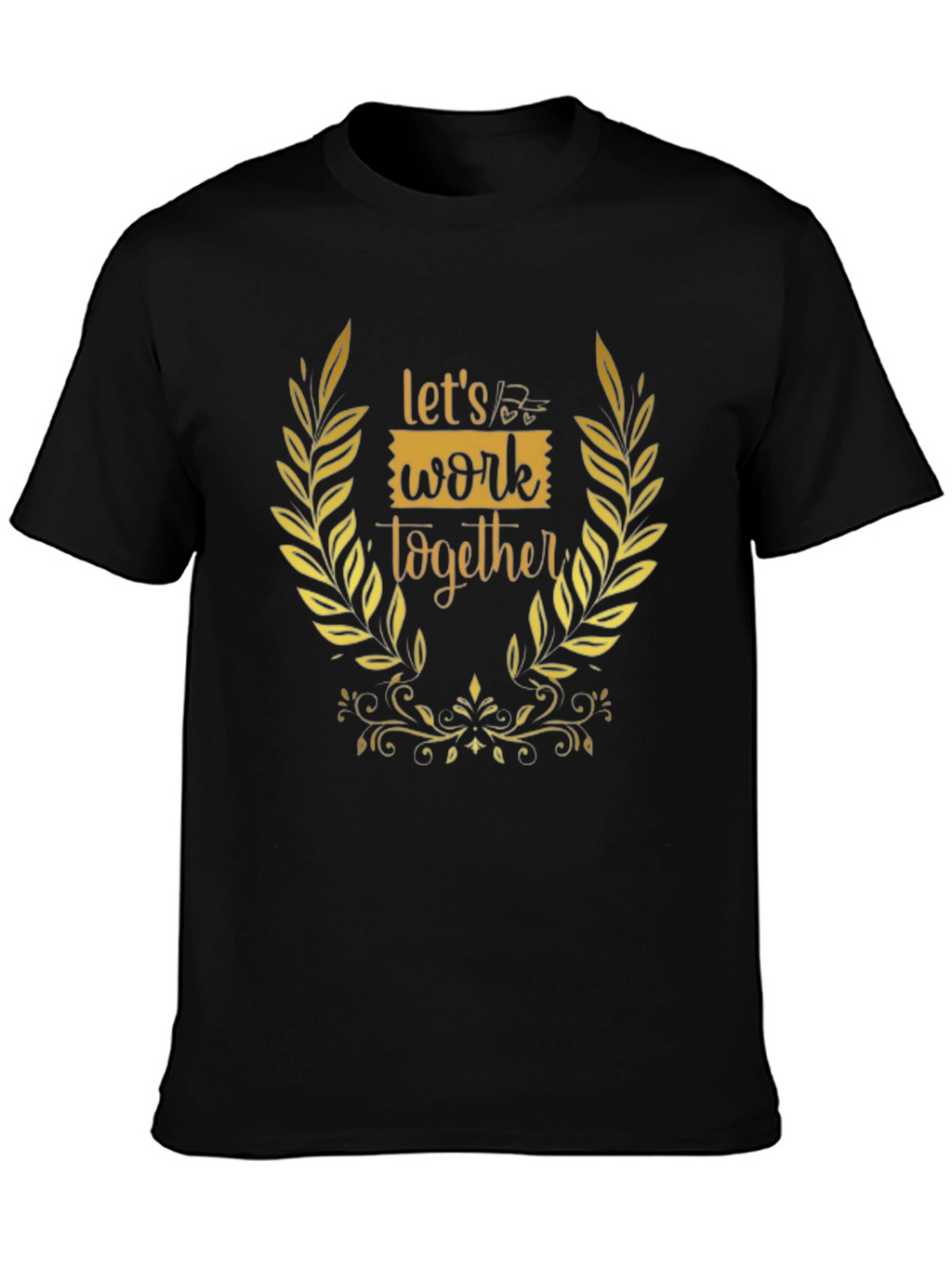 Lets Work Together Graphic Tee - Black