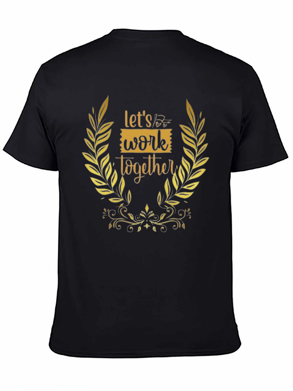 Lets Work Together Graphic Tee - Black