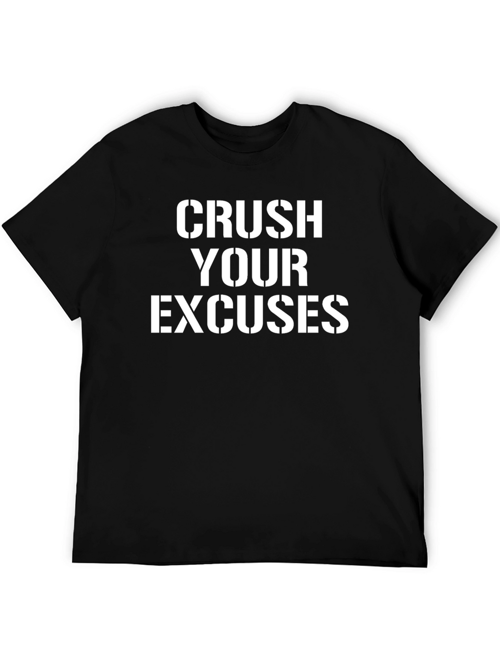 Crush Your Excuses Black Graphic Tee