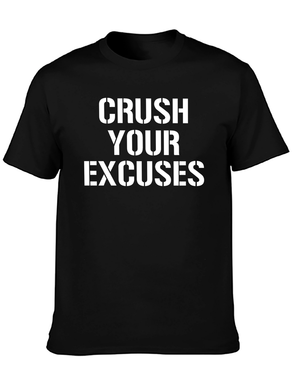 Crush Your Excuses Black Graphic Tee