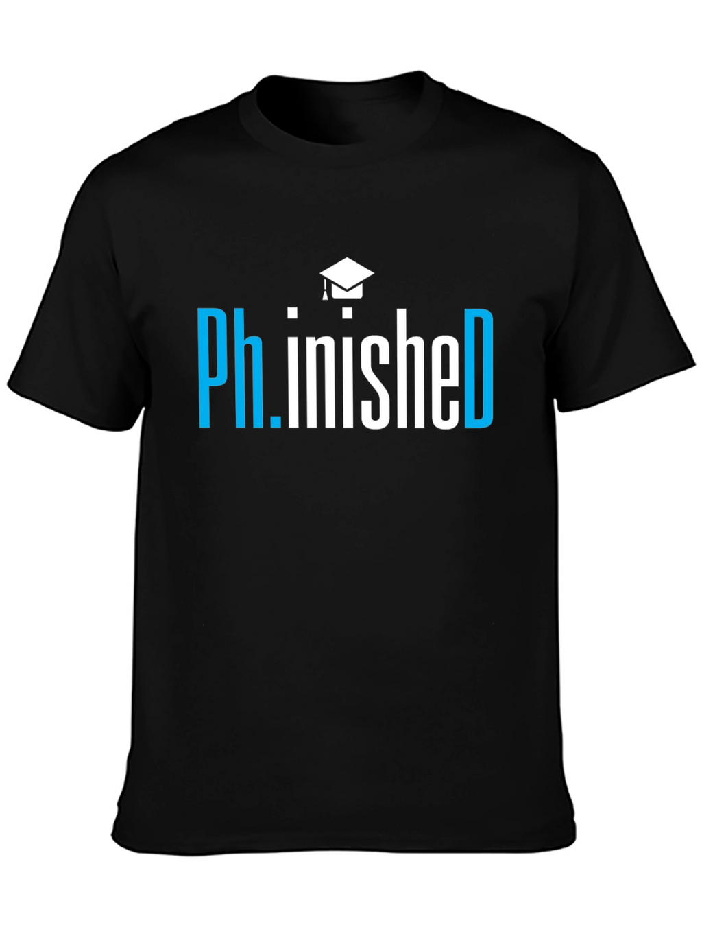 Ph.inished PhD Graduation T-Shirt