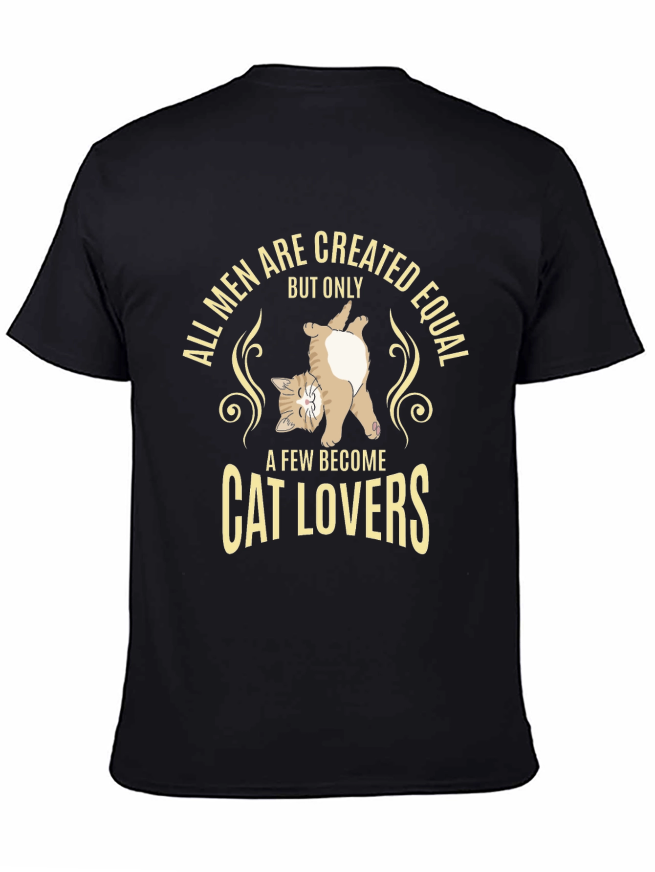 Cat Lover T-Shirt - All Men Are Created Equal