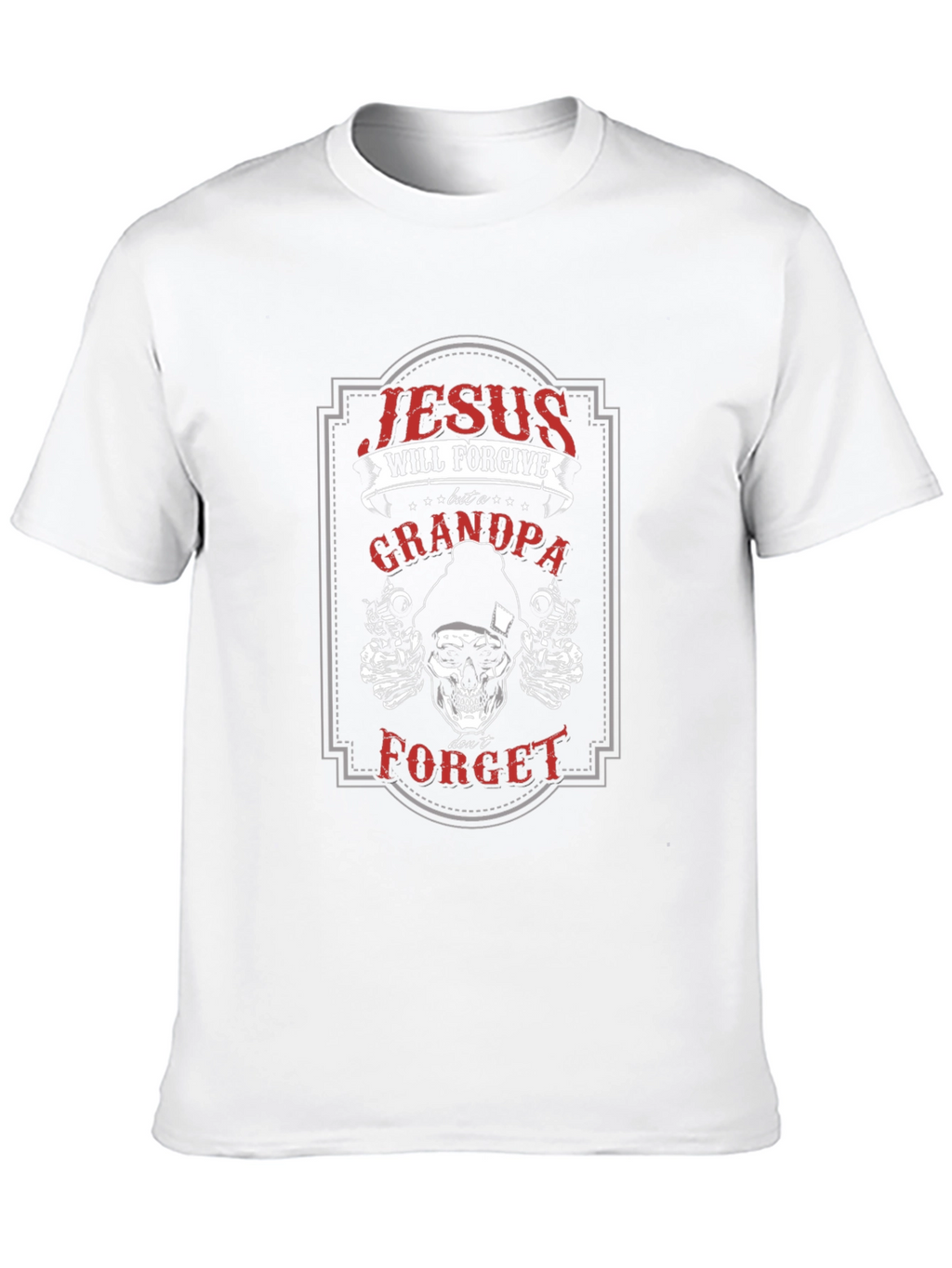 Jesus Will Forgive Grandpa T-Shirt