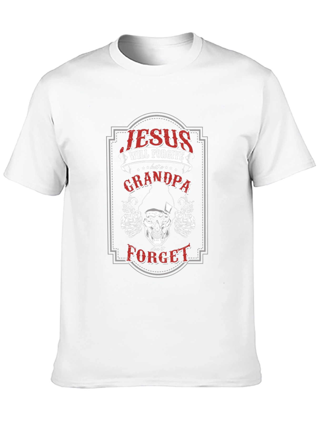 Jesus Will Forgive Grandpa T-Shirt