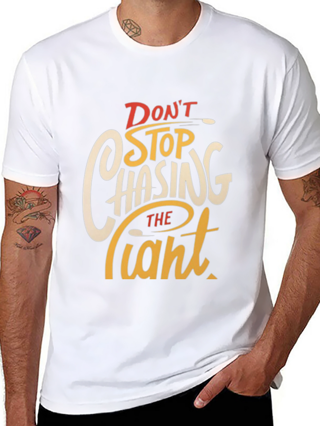 Dont Stop Chasing The Giant Graphic Tee
