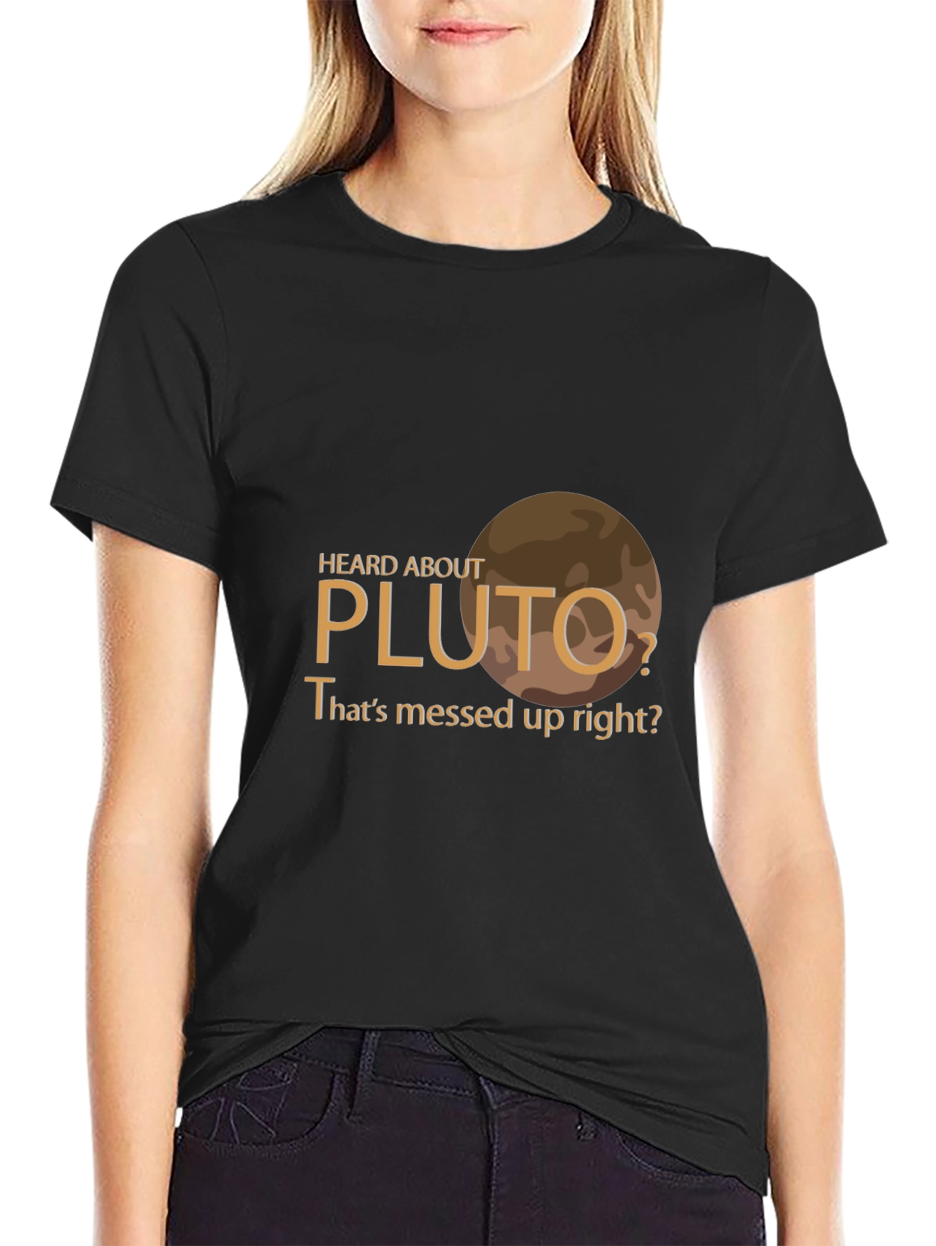 Heard About Pluto? Graphic T-Shirt
