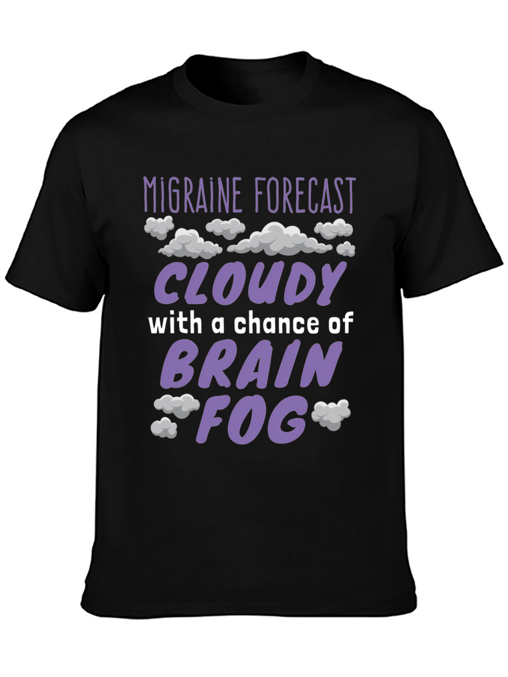 Migraine Forecast Funny Graphic T-Shirt