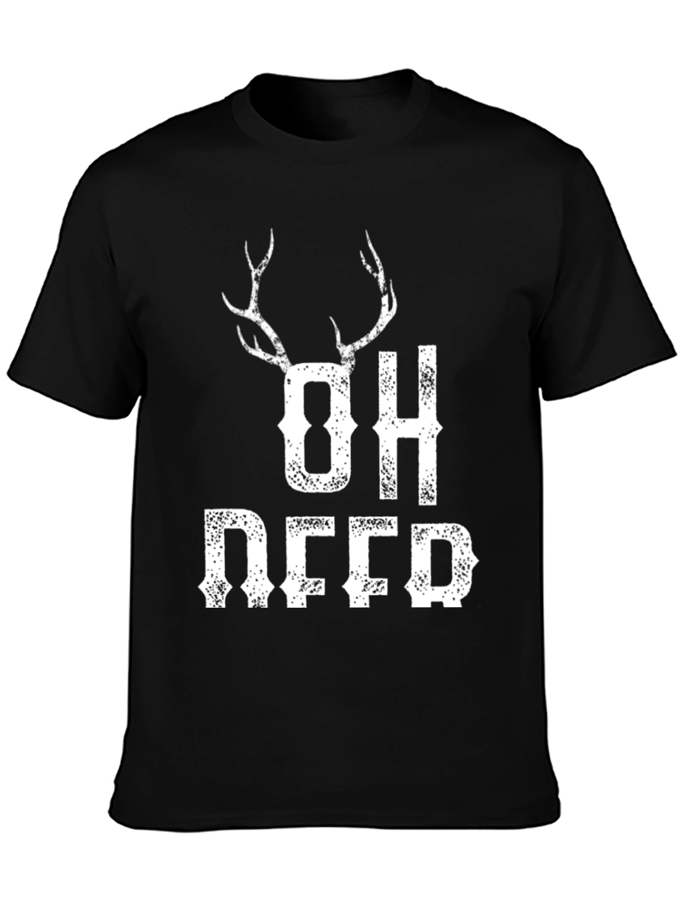 Oh Deer Graphic T-Shirt - Funny Hunting Tee