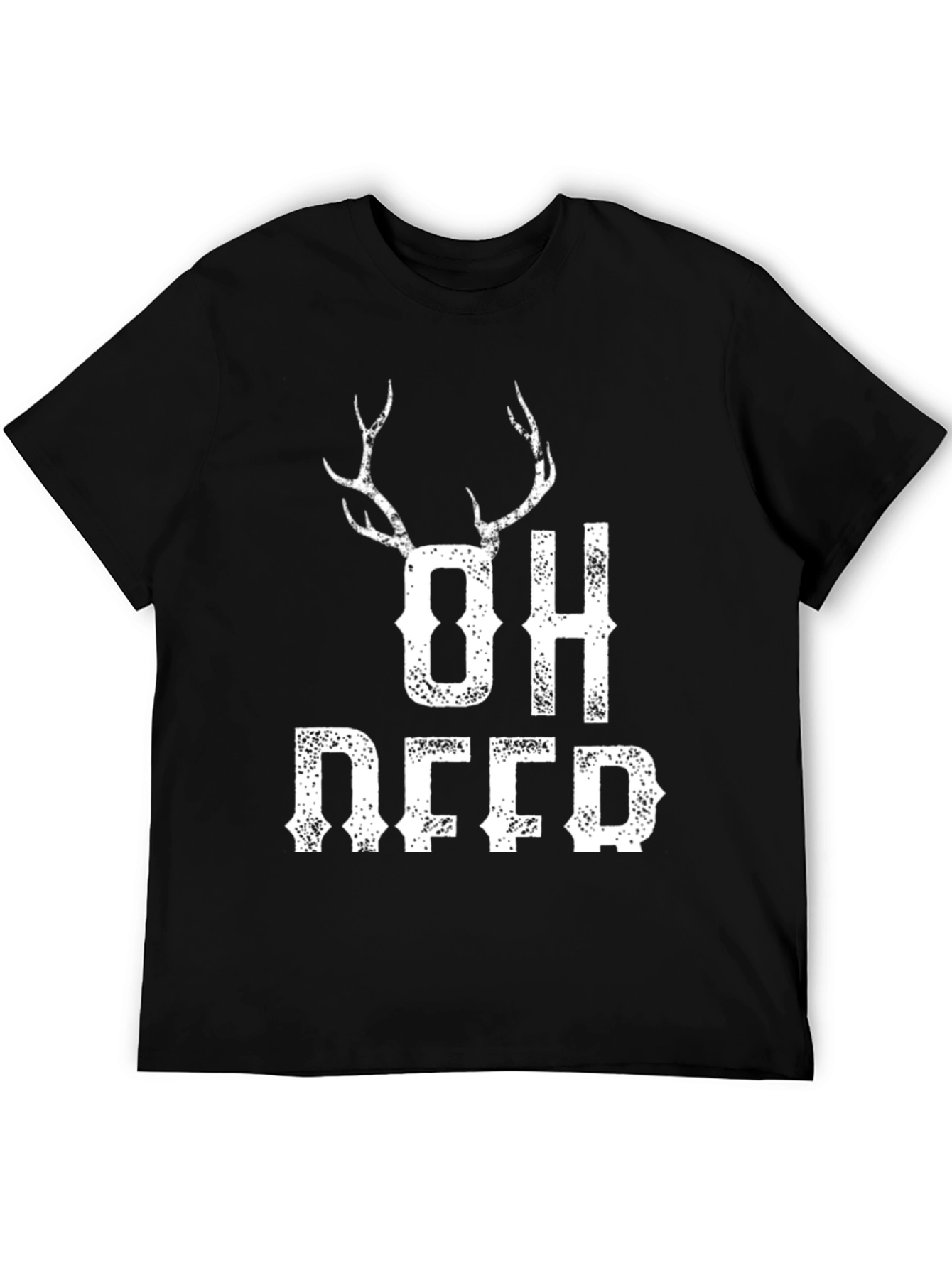 Oh Deer Graphic T-Shirt - Funny Hunting Tee