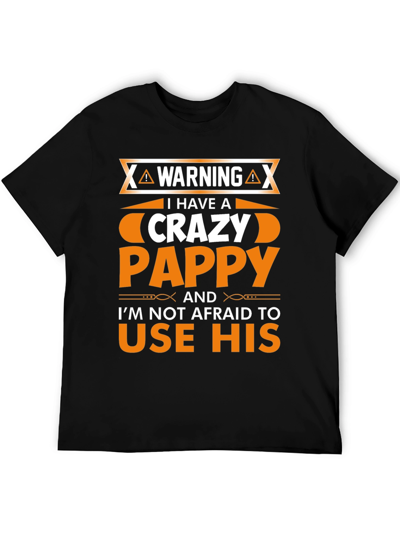 Crazy Pappy T-Shirt - Funny Novelty Tee