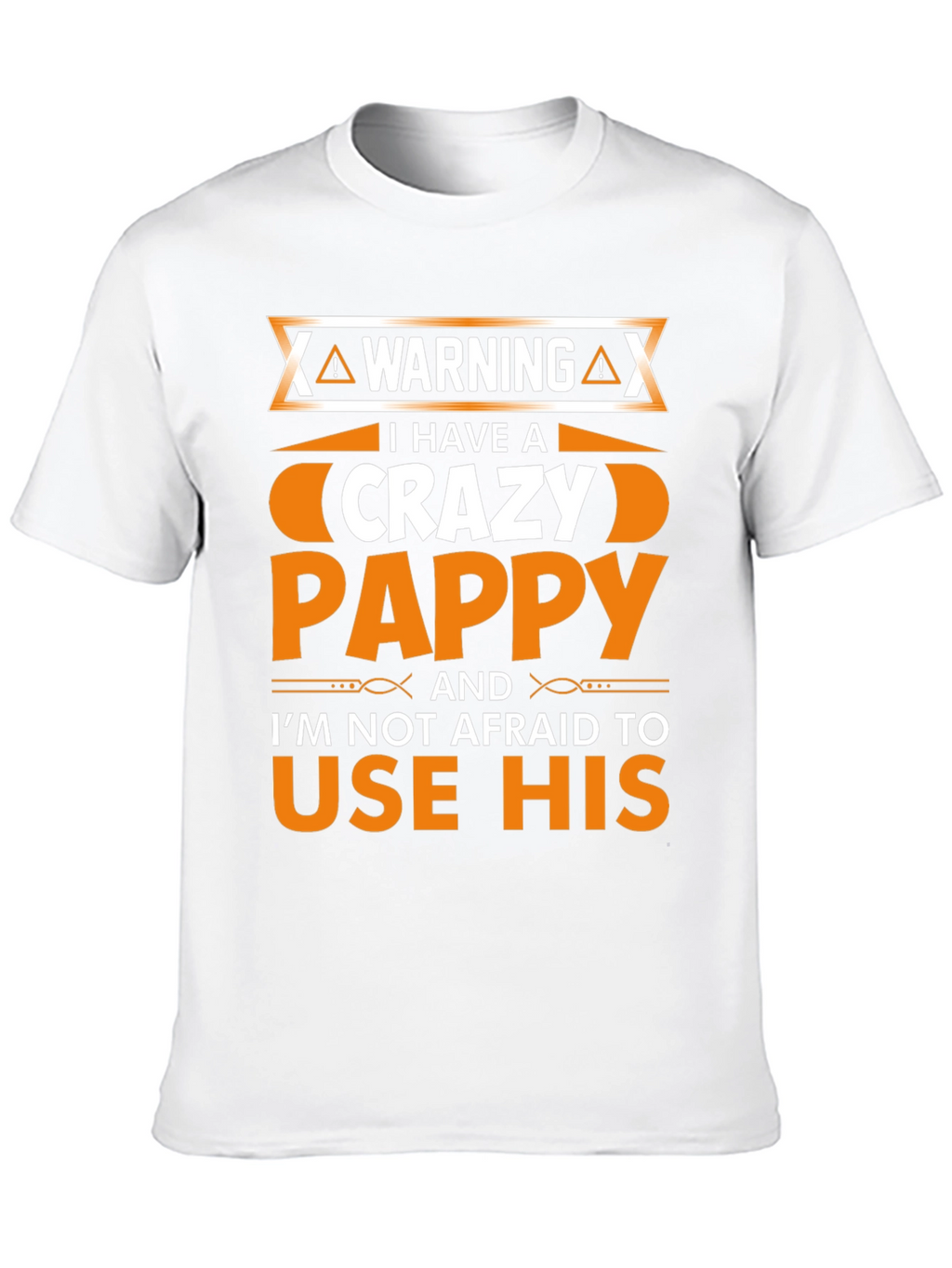 Crazy Pappy T-Shirt - Funny Novelty Tee