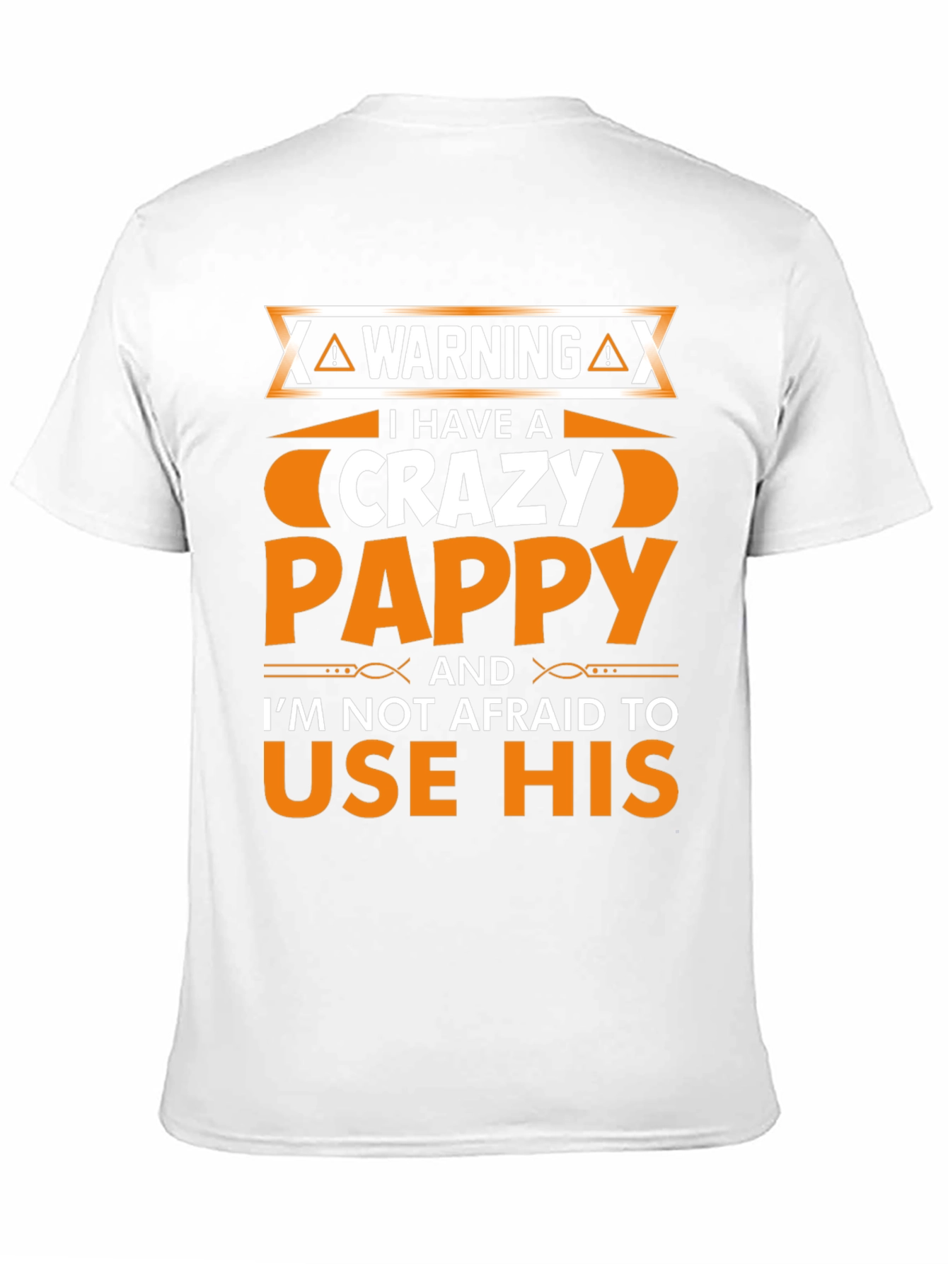 Crazy Pappy T-Shirt - Funny Novelty Tee