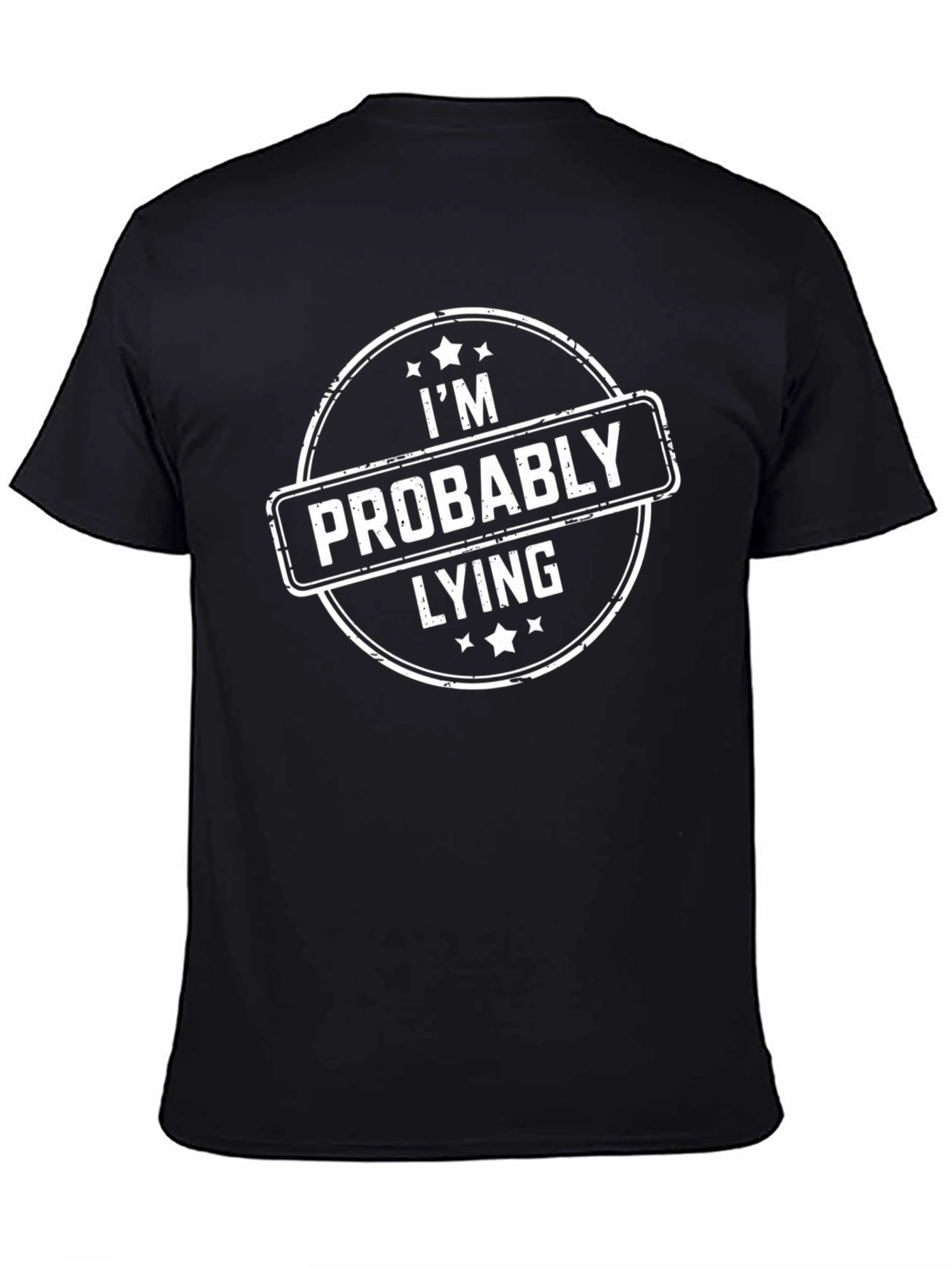 Im Probably Lying Graphic Tee